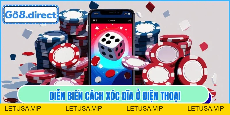 Cách Xóc Đĩa Trên Mobile Tiện Lợi, Dễ Dàng Tại Nhà Cái - letusa